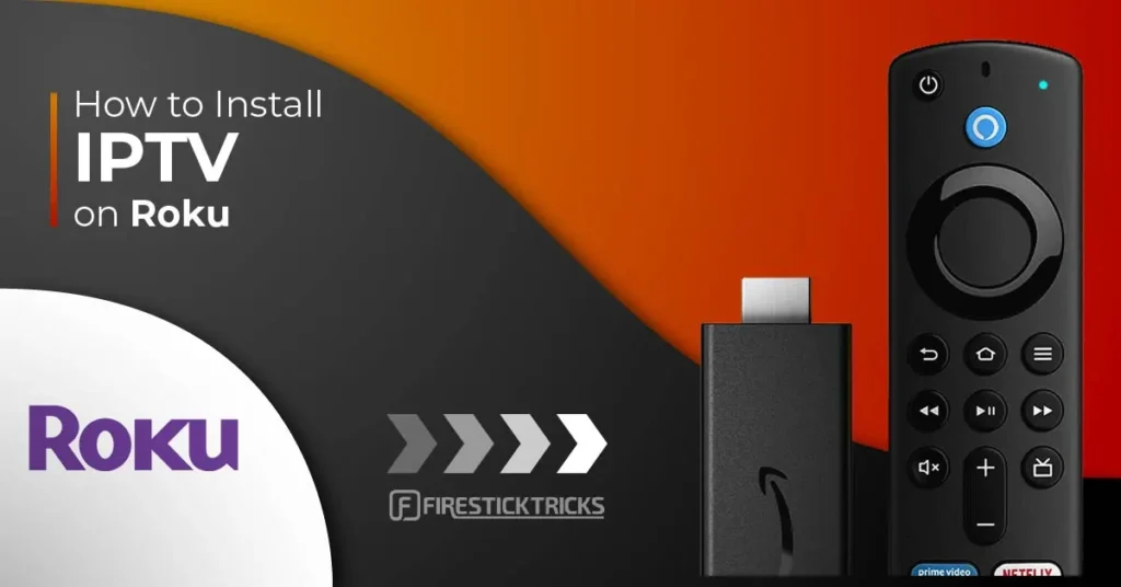 IPTV on Roku